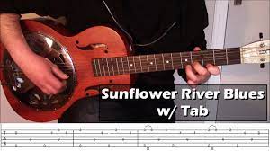 The Blues Guitar Sunflower River Blues Tutorial Tab