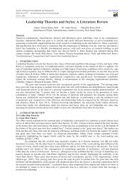 The lit review is an important genre in many disciplines, not just literature (i.e., the study of works of literature such as novels and. Pdf Leadership Theories And Styles A Literature Review
