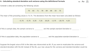 You can use this standard deviation calculator to calculate the standard deviation, variance, mean, and the coefficient of variance for a given set of numbers. 6 Calculating Standard Deviation And Variance Using Chegg Com