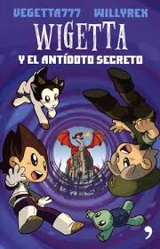 Plataforma de préstamo de libros electrónicos. Wigetta 4 Y Los Gusanos Guasones Vegetta777 Willyrex 9786070736209