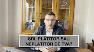 Inregistrarea in scopuri de tva se va efectua cu prima zi a lunii urmatoare celei in care persoana am un srl si fac import cosmetice din ue. Srl PlÄƒtitor Sau NeplÄƒtitor De Tva Ce Alegi Youtube