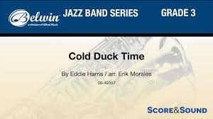 Cold Duck Time Arr Erik Morales Score Sound