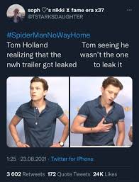 Actually, I think we all were pretty surprised that Tom wasnt the one who  leaked it. 😀 : rmarvelmemes