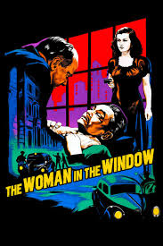 مشاهدة فيلم الدراما والرومانسية woman in the window 1961 مترجم بجودة hd مشاهدة مباشرة اون لاين. ÙÙŠÙ„Ù… The Woman In The Window 1944 Ù…ØªØ±Ø¬Ù… Ø§ÙˆÙ† Ù„Ø§ÙŠÙ†