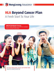 Incorporated in 1982, hong leong assurance berhad is involved in the provision of financial planning and protection solutions, specialising in life insurance products and services. Hong Leong Assurance Beyond Cancer Plan V100