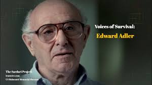 Voices of Survival: Edward Adler