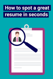 How To Spot A Great Resume In Seconds Great Resumes Resume Job Info