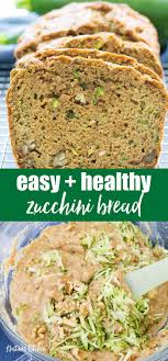 The Best Healthy Zucchini Bread Recipe So Moist And Made With Applesauce Or B Healthy Bread Recipes Best Healthy Zucchini Bread Recipe Zucchini Bread Recipes