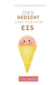 Das Gedicht Vom Kleinen Eis. (Für Kinder) - Geschichten Für Kinder Mit  Wilma Wochenwurm | Kurze Gedichte Für Kinder, Gedichte Für Kinder,  Geschichten Für Kinder