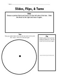 Slides Flips And Turns Practice Sheet Math Activities Elementary Teaching Mathematics Transformations Math