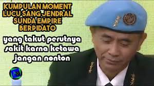 Maybe you would like to learn more about one of these? Kumpulan Moment Lucu Pidato Rangga Sasana Sang Jendral Sunda Empire Youtube