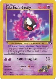 Little grudge during your opponent's next turn, if this pokémon is knocked out by damage from an attack, discard an energy attached to the attacking pokémon. Pokemon Card Gym Challenge 97 132 Sabrina S Gastly Common Bbtoystore Com Toys Plush Trading Cards Action Figures Games Online Retail Store Shop Sale