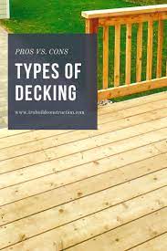 Considering Building A New Deck We Break Down The Pros And Cons Of Pressure Treated Wood Cedar And Composite Decking Ma Diy Deck Building A Deck Deck Layout