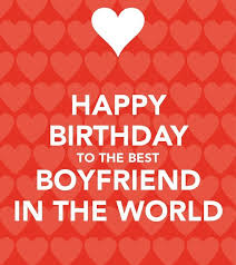 Happy Birthday Post For My Boyfriend Happy Birthday Images Boyfriend Happy Birthday Love Quotes Boyfriend Birthday Quotes Happy Birthday Boyfriend