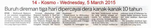 Kes disiasat di bawah seksyen 109 kanun keseksaan dibaca bersama dengan seksyen 324 kanun keseksaan. Kosmo5 3 15 Buruh Direman Tiga Hari Dipercayai Dera Kanak Kanak 10 Tahun Jpg