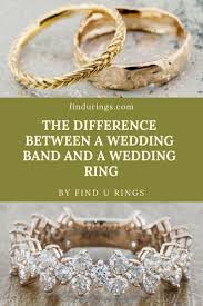 The Difference Between A Wedding Band And A Wedding Ring Wedding Rings Rings Wedding Bands