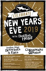 New Year S Eve At Brewings Eats Dogfish Head Craft Brewed Ales Off Centered Stuff For Off Centered People