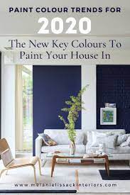 Check spelling or type a new query. Paint Colour Trends For 2020 The New Key Colours To Paint Your House In Melanie Lissack Interiors Trending Paint Colors Popular Paint Colors Paint Your House