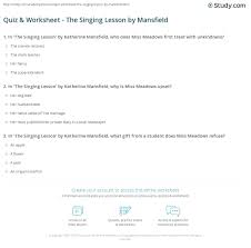 Download Quiz Worksheet The Singing Lesson By Mansfield Study Com