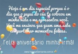 Frases De Aniversario Para Irma Frases De Aniversario O aplicativo mensagem de parabéns foi criado para usuários que buscam belas mensagens para parabenizar amigos e parentes. frases de aniversario para irma