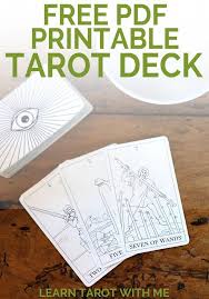 Get A Free Downloadable And Printable Pdf Tarot Deck From Learn Tarot With Me To Begin Learning The Meanings And Sto Tarot Learning Diy Tarot Cards Tarot Decks