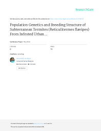 He took resolved our mouse problem the same day. Pdf Population Genetics And Breeding Structure Of Subterranean Termites Reticulitermes Flavipes From Infested Urban Structures In Nebraska Abdul Majid Academia Edu
