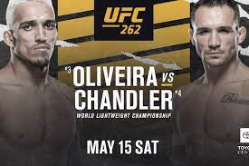 Download the ufc mobile app for past & live fights and more! Latest Ufc 262 Fight Card Ppv Lineup For Oliveira Vs Chandler On May 15 In Houston Mmamania Com