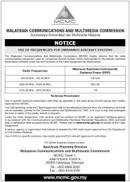 The malaysian communications and multimedia commission (mcmc) is the regulator for the communications and multimedia industry of malaysia. Malaysian Communications And Multimedia Commission Mcmc Suruhanjaya Komunikasi Dan Multimedia Malaysia Skmm Notice Use Of Frequencies For Unmanned Aircraft Systems