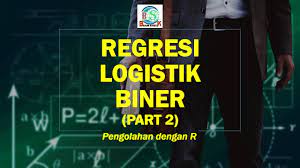 Pengertian regresi logistik adalah bagian dari ana lisis regresi yang digunakan ketika variable dependen (respon) merupakan variabel dikotomi. Regresi Logistik Ordinal Dengan Spss Dan Interpretasi Regresi Youtube