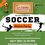 Platte City Traveling Watch Party at La Cabana