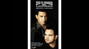 Baxar as melhor musica de zeze di camargo e luciano. Melhor Que Antes Zeze Di Camargo E Luciano