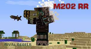 Check spelling or type a new query. Rival Rebels M202 Rocket Launcher Minecraft Mod