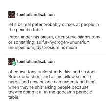 That S It I M Learning The Periodic Table So I Can Do This Avengers Marvel Funny Marvel Superheroes