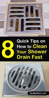 Using baking soda and vinegar to unclog a drain if you're wondering how to unblock a shower drain naturally, baking soda and vinegar are a trusted alternative to commercial chemicals. 8 Quick Ways To Clean A Shower Drain Fast