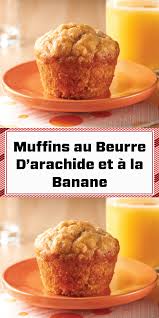 Muffins Au Beurre D Arachide Et A La Banane Beurre D Arachide Arachide Muffins