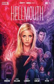 Comic Crypt Hellmouth 1 Preview Buffy Vampire Slayer Buffy The Vampire Slayer