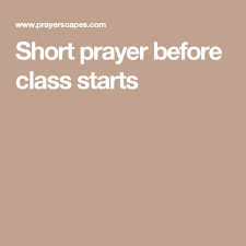 Mulai dari peraturan agama, peraturan pemerintah, peraturan orang tua, peraturan lalu lintas, peraturan kantor, peraturan kampus, peraturan sekolah, dan melanggar peraturan di sini adalah yang dilakukan dengan sengaja. Short Prayer Before Class Starts Short Prayer Before Class Prayer Before Class Short Prayers