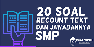 1.what does the above text tell us about? 20 Contoh Soal Recount Text Dan Kunci Jawaban Terbaru Paja Tapuih