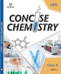 CBSE CONCISE CHEMISTRY FOR CLASS X- PART 2 | Online bookstore ...