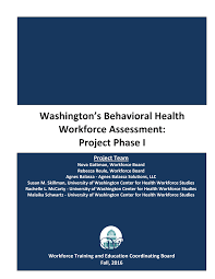 Washington's Behavioral Health Workforce Assessment: Project Phase I
