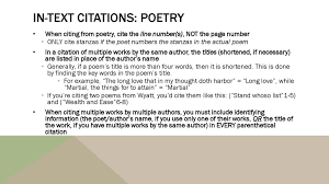 Quote lines of poetry without getting too enthusiastic. Citing Poetry Drama Mla 8th Edition Ppt Download
