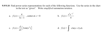 Solved 9 9 9 10 Find Power Series Representations For Eac