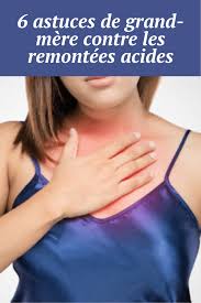 6 Astuces De Grand Mere Contre Les Remontees Acides Conseils Dietetiques Sante Et Beaute Conseil Sante