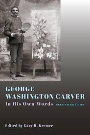A picture book of george washington carver (picture book biography) by david a. George Washington Carver In His Own Words The Vatican Observatory