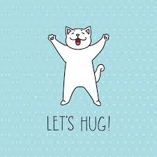Let S Hug Card Doodle Illustration Of Cute White Cat With Inspirational Quote Doodle Illustration Hug Illustration Cute Hug