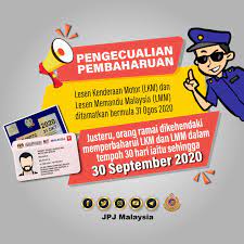 Lesen memandu tamat tempoh adalah melibatkan: Sila Renew Lesen Memandu Anda Sebelum Tamat 30 September 2020