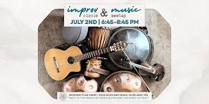 Improv Circle & Music Meet Up