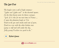 The first post at 9.30 p.m. The Last Post Poem By Robert Graves