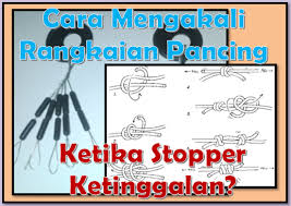 Beberapa Cara Untuk Mengganti Fungsi Stopper Pancing Aliems Journey Kegiatan memancing bagi sebagian orang merupakan suatu aktivitas yang menyenangkan dan dapat melepas lelah.