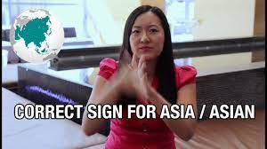 See more ideas about american sign language, sign language, language. Correct Sign For Asia Asian Word Youtube